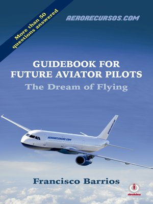 cover image of Guidebook For Future Aviator Pilots